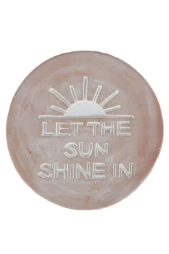 Let the Sun Shine In Garden Plaque